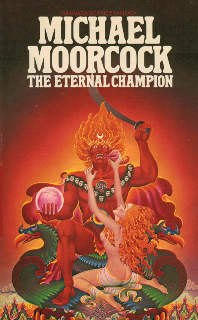 <b><I>The Eternal Champion</I></b>, 1981, Granada p/b